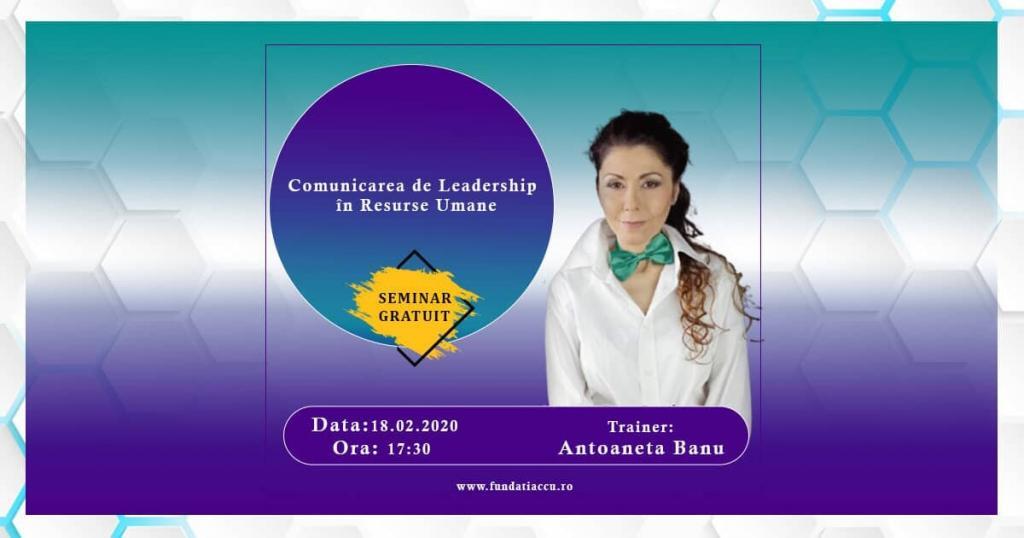 Comunicare-de-Leadership-in-Resurse-Umane-Seminarii-Gratuite-Fundatia-CCU